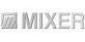 MIXER